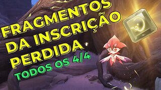 Encontre os fragmentos da inscrição perdida | Sumeru - Genshin Impact