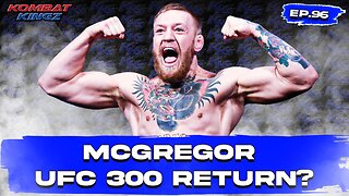 Conor McGregor UFC 300 Return⁉️🤔 | Bobby Green KO's Dawson 🤯 | Bellator 300 Recap | EP96