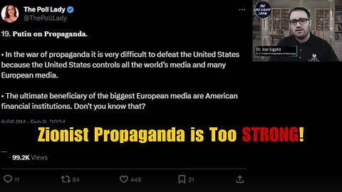 Tucker-Putin Interview 12: Zionist Propaganda CONTROLS World Media!