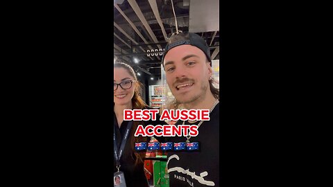 Best Aussie accents! 😜