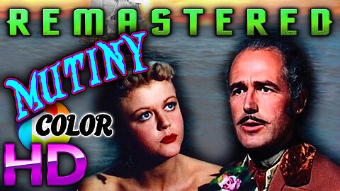 Mutiny - FREE MOVIE - HD REMASTERED COLOR - Swashbuckler Adventure - Starring Angela Lansbury