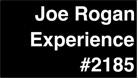 Joe Rogan Experience #2185 - Bob Gymlan