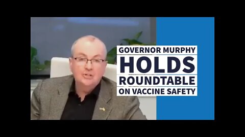 Governor Murphy Holds Roundtable on Vaccine Safety