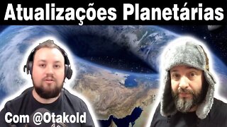 Atualizações Planetárias com @Otakold