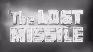 The Lost Missile (1958) trailer