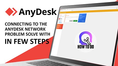 Connecting to the AnyDesk Network Problem Solve with | How to Do