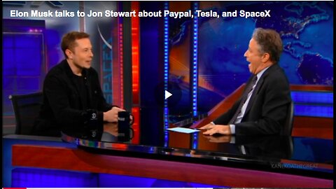 Elon Musk talk about PayPal, Tesla and SpaceX with Jon Stewart