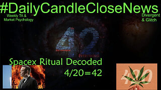 4/20=42 & SpaceX Ritual Decoded LIVE w/ Awaken Soul & DukeDoobie.