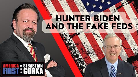 Hunter Biden and the fake feds. Chris Farrell with Sebastian Gorka One on One