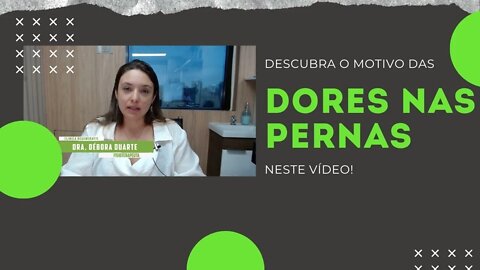 Dor Nas Pernas - O Que Pode Ser Dores Nas Pernas