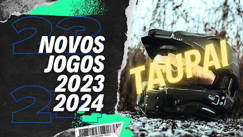 Novos Jogos 2023 e 2024 - Trailer