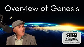 Understanding Our Origins and Redemption || Introduction to Genesis || Session 1