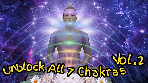 7 Chakras Opening and Healing Meditation l 7 chakras deep sleep l 7 chakras meditation l Meditation
