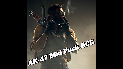 Ruthless AK-47 Mid Push ACE in Seconds!