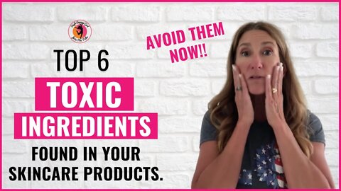 The Hidden Dangers In Your Skin Care Products (harmful ingredients)