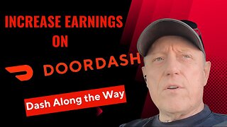 How To Increase DoorDash Earnings