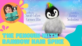Australian Kids book read aloud- The Penguin with Rainbow Hair Spike by Sarah Cullen & Carmen Ellis