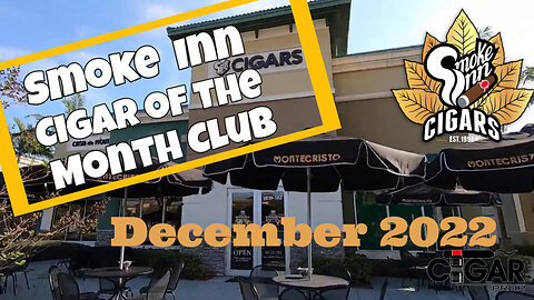 Smoke Inn Cigar of the Month Club December 2022 | Cigar prop