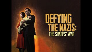 Defying the Nazis: The Sharps' War