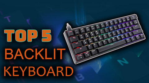 Best 5 Backlit Keyboard