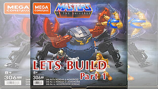 Idiot Builds Mega Construx - MOTU - Hordak & Monstroid Part 1