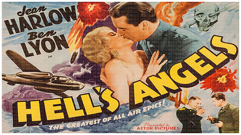 🎥 Hell's Angels - 1930 - 🎥 TRAILER & FULL MOVIE