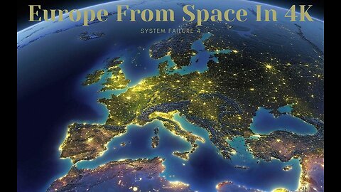 Europe From Space In 4K #Europe #Space #4K