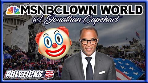 MSNBClownWorld Pt. 2 - Jonathan Capehart on January 6th