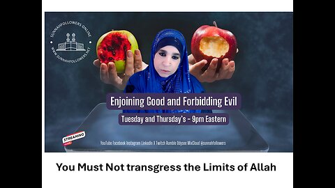 Enjoining the Good | Do Not Transgress the Limits