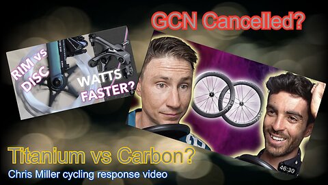 GCN Cancelled, Titanium vs Carbon