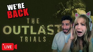 🔴LIVE - Playing Outlast Trials for Spoopy Season