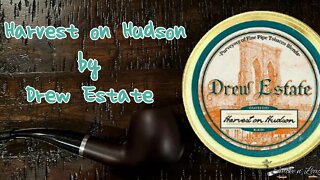 Harvest on Hudson by Drew Estate | Pipe Tobacco Review
