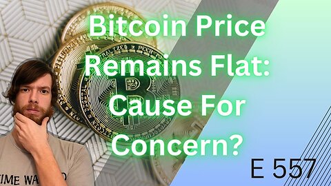 Bitcoin Price Remains Flat: Cause For Concern? #crypto #grt #xrp #algo #ankr #btc #crypto