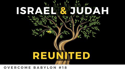 The Regathering of All 12 Tribes of Israel (Second Greater Exodus) [ep.18]