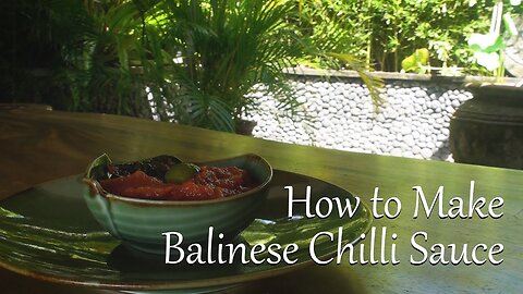 Balinese Chilli Sauce (Sambal Lanto)