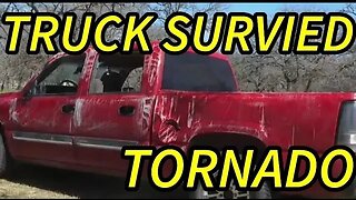 TRUCK SURVIES TORNADO AND DRIVES AWAY! BEFORE AND AFTER VIDEO