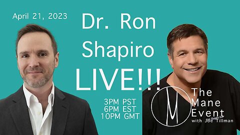 Dr. Ron Shapiro Hair Loss Q&A - The Mane Event- April 21, 2023