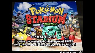 Pokemon Stadium Time for some FUN!!!!!!!