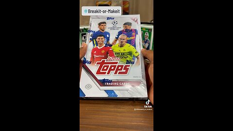 Breakit-or-Makeit : UEFA Topps Soccer