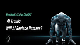 Elon Musk's X.ai vs ChatGPT | AI Trends | Will AI Replace Humans