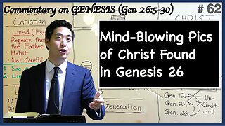 Mind-Blowing Pics of Christ Found in Genesis 26 (Genesis 26:5-30) | Dr. Gene Kim