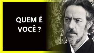 QUEM É VOCÊ, ALAN WATTS DUBLADO