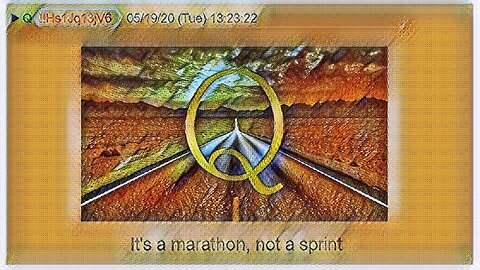 Q May 25, 2020 – It’s A Marathon Not A Sprint