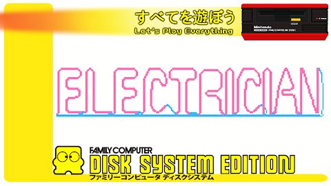 Let's Play Everything: Electrician