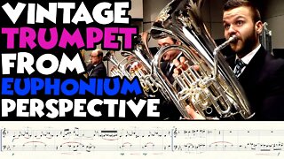 VINTAGE SOLO TRUMPET PLAYING from EUPHONIUM PLAYER'S on SAXOPHONE PART Perspective