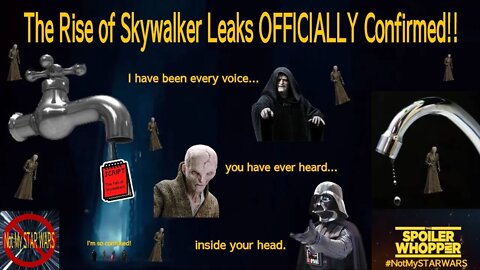 The Rise of Skywalker Leaks OFFICIALLY Confirmed!