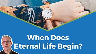 Eternal Life Is Now and Not Yet | See Like Jesus #13