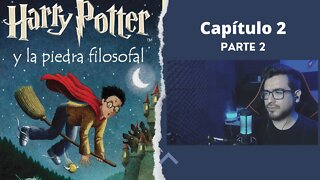 Audiolibro - Harry Potter y la Piedra Filosofal - Español - Capítulo 2 - Parte 2