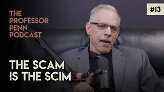 The Scam is the Skim | Episode #13