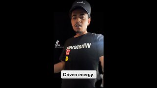 Driven energy